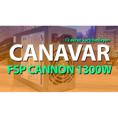 FSP CANNON FSP1300-50YD 1300W 12xPCI Express BITCOIN MINING POWERSUPLY (12 ADET EKRAN KARTI BESLEYEBİLİR)